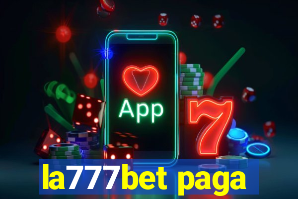 la777bet paga